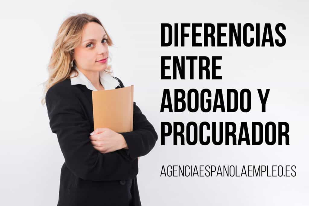 Averigua las diferencias entre Abogado y Procurador para conocer mejor los procesos judiciales de España.