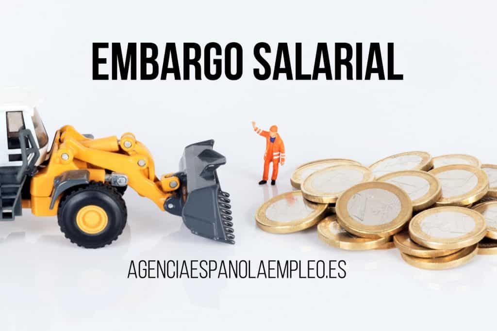 Todas las cuantías que pueden quitarte de tu sueldo como embargo salarial en España.